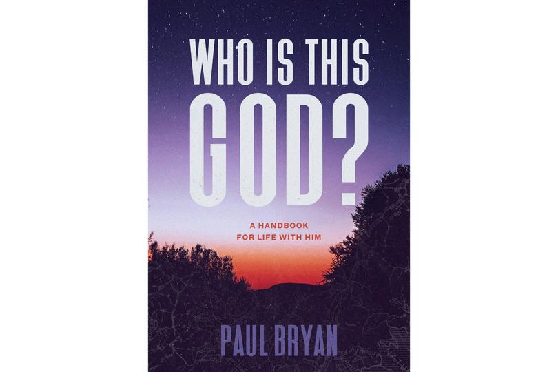 The book cover of Who is this God? by Paul Bryan