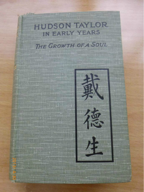 The Biography Hudson Taylor in Early Years 